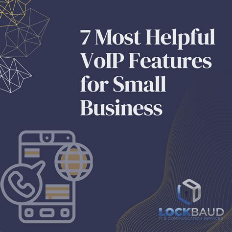 7 Most Helpful VoIP Features for Small Businesses - Lockbaud