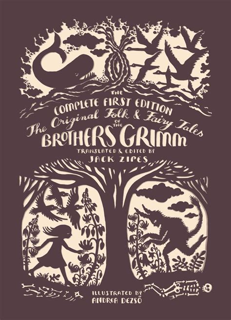 The Original Folk and Fairy Tales of the Brothers Grimm