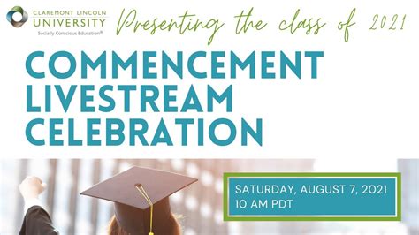 Claremont Lincoln University 2021 Commencement Livestream Celebration ...