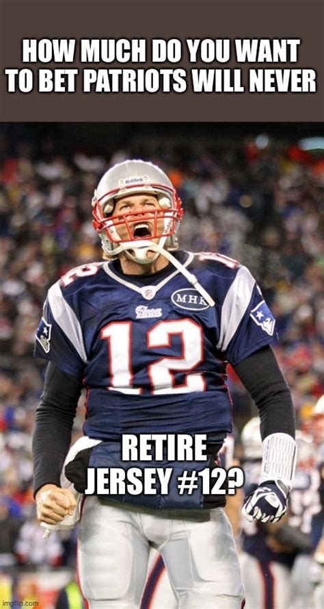 Tom Brady retires. - Imgflip