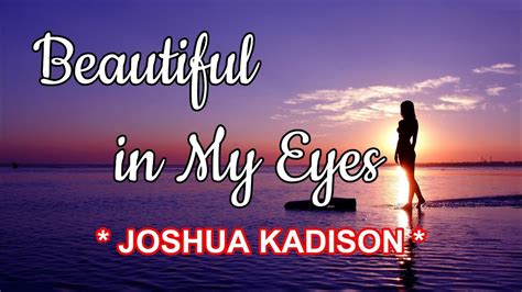 Beautiful In My Eyes - JOSHUA KADISON Karaoke HD - YouTube