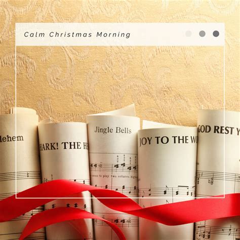 2023 Calm Christmas Morning, Christmas Music Lullabies - Qobuz