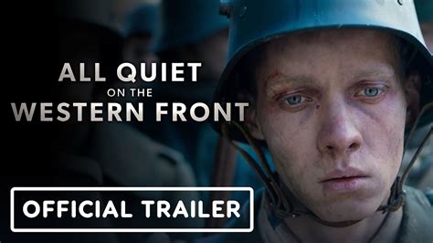 All Quiet on the Western Front - Official Trailer (2022) Erich Maria ...