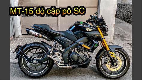 Yamaha MT-15 độ cặp pô SC đút đuôi . MT15 custom twin exhaust - YouTube