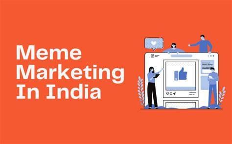 How To Use Memes For Marketing In India - Bharatiya Vishwa