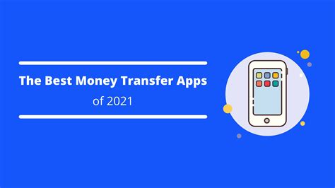 The Best Money Transfer Apps of 2021 - Remitbee