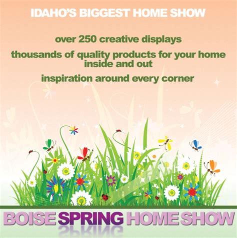 Get Inspired @ Boise Spring Home Show - March 14-17th @ Expo Idaho ...