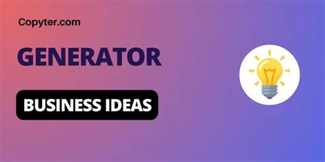 Business idea generator: Improve your entrepreneurship with AI