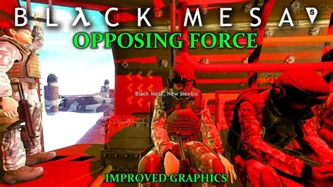 Black Mesa: Opposing Force - Full Walkthrough | Chapter 1-7 | Improved Reshade Mod [MILITARY MOD ...