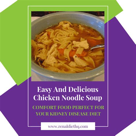 Easy Chicken Noodle Soup - Low Sodium and Kidney Friendly | RDHQ