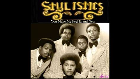 You Make Me Feel Brand New - The Stylistics - YouTube