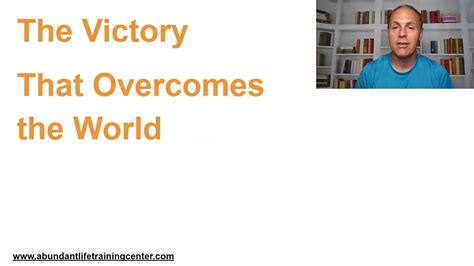 The Victory That Overcomes the World