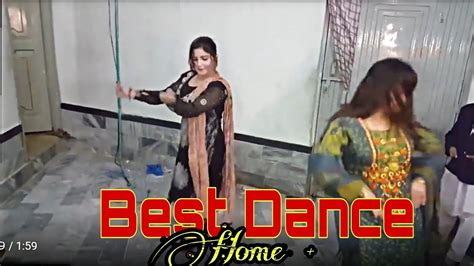 Home Dance || Pashto Local Dance || Urdu Pashto Mix Song, - YouTube