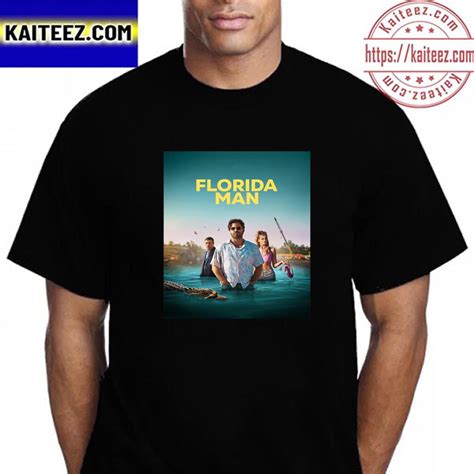 Florida Man Official Poster Vintage T-Shirt - Kaiteez