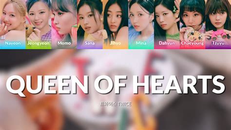 TWICE 트와이스 "Queen of Hearts" Lyrics [Color Coded ENG] - YouTube