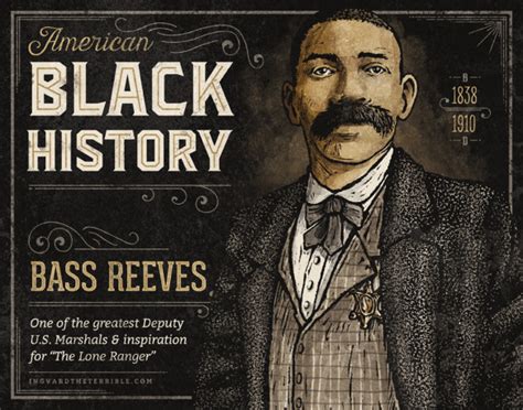 Bass Reeves the African American Wild West U.S. Marshall