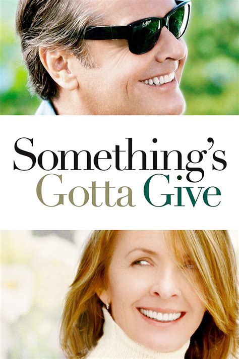 Something's Gotta Give (2003) | The Poster Database (TPDb)