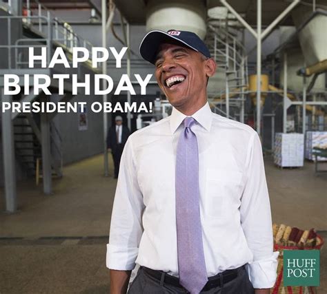 Happy Birthday, Barack Obama | The Huffington Post