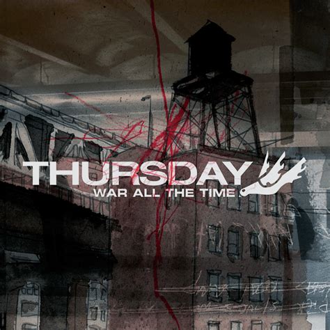 Thursday – War All the Time Lyrics | Genius Lyrics