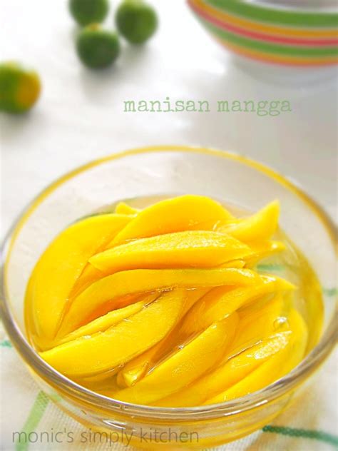 Manisan Mangga - Monic's Simply Kitchen