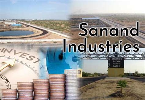 Sanand Industries Association & GIDC invites investment; offer ...