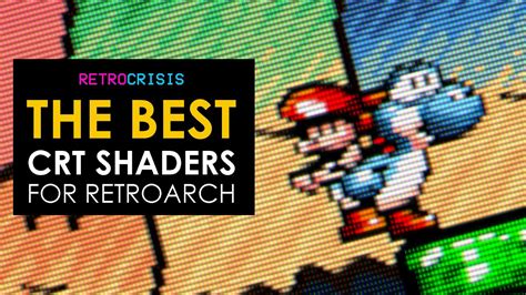 BEST CRT Shaders for RetroArch - HSM Mega Bezel & CyberLab - Retro TV ...