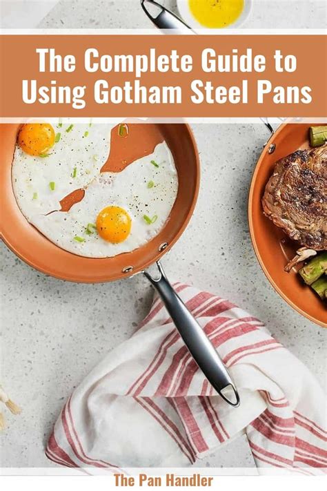 The Complete Guide to Using Gotham Steel Pans