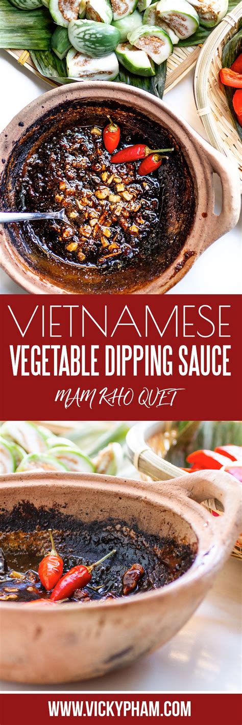 How to Make Vietnamese Vegetable Dipping Sauce with Caramelized Fish Sauce (Mam Kho Quet ...