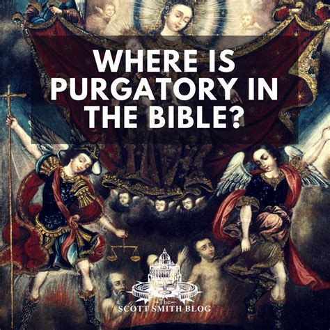 Where is Purgatory in the Bible? The Complete Guide