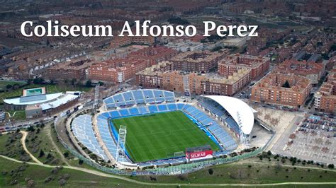 Getafe Stadium - Getafe Stadium Coliseum Alfonso Perez Football Tripper