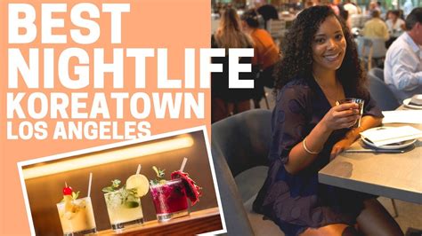 Best Nightlife in Koreatown - Bars, Clubs! [Los Angeles Travel Guide] - YouTube