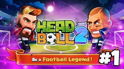 HEAD BALL 2 | GAMEPLAY #1 - YouTube