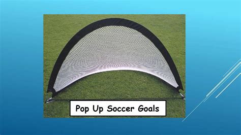 Types of soccer goals – Soccer Focus