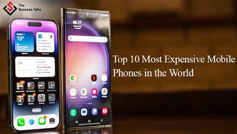 Top 10 Most Expensive Mobile Phones In The World | The Success Talks