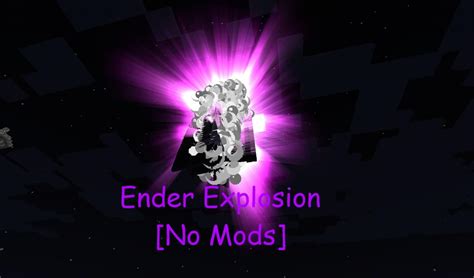 Ender Explosion [No Mods] Minecraft Blog