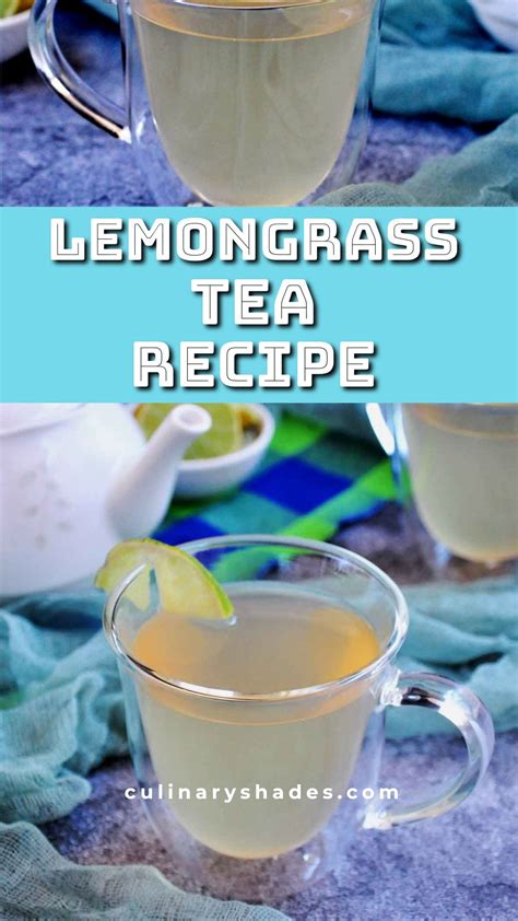 Lemongrass Tea – Culinary Shades