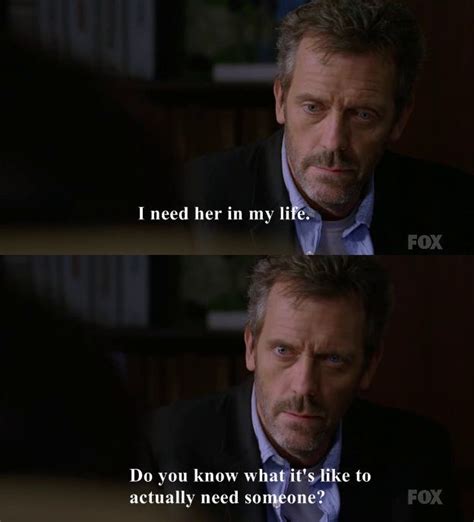 house and cuddy quotes - Google Search Gregory House, Tv Show House, Dr House, Tv Quotes, Movie ...