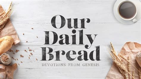 Our Daily Bread - Friday, January 22, 2021 - Shoreshim Ministries