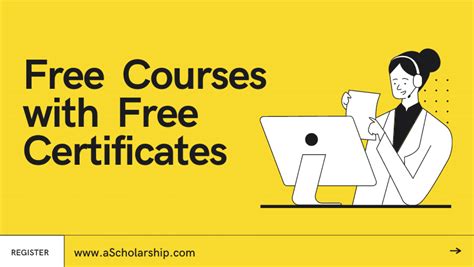 Free Online Courses with Free Certificates in 2023: Registration Open - A Scholarship