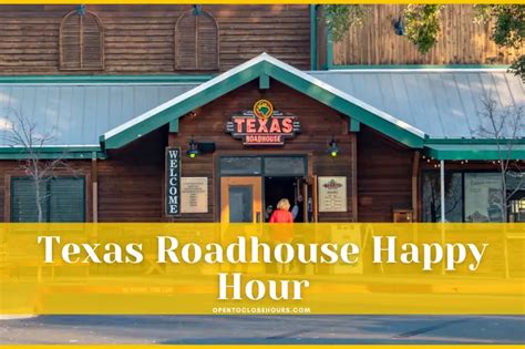 Texas Roadhouse Happy Hour 2023