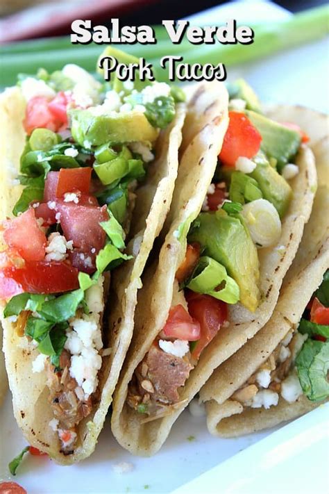 Salsa Verde Pork Tacos - Great Grub, Delicious Treats