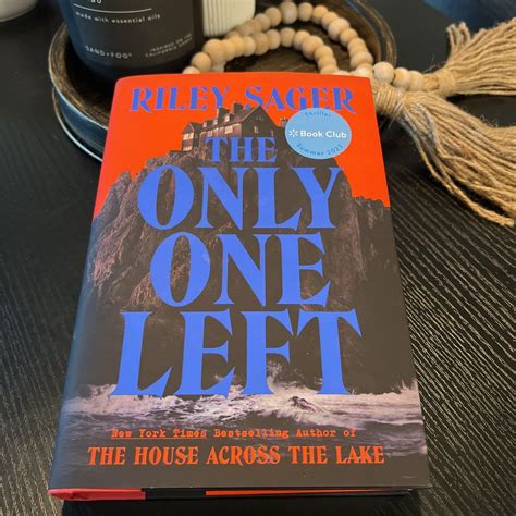 The only one left by Riley sager , Hardcover | Pangobooks