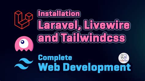 Installing Laravel, Livewire & Tailwind CSS for a website | web ...