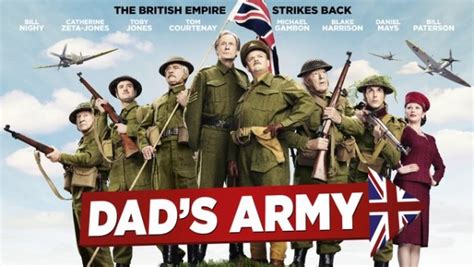 Bande annonce et affiche de Dad’s Army avec Bill Nighy et Catherine Zeta Jones