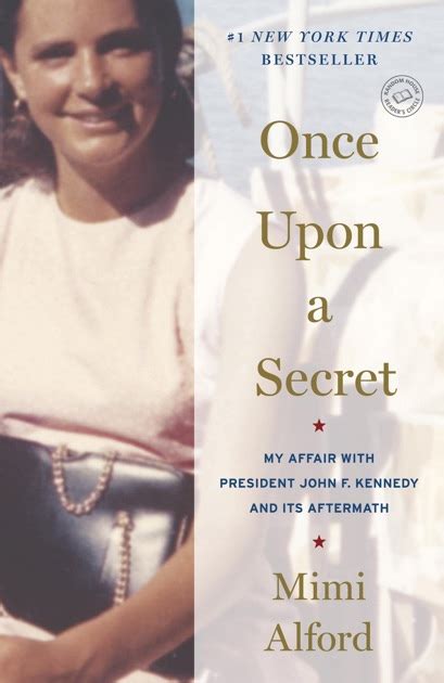 Once Upon a Secret by Mimi Alford on iBooks