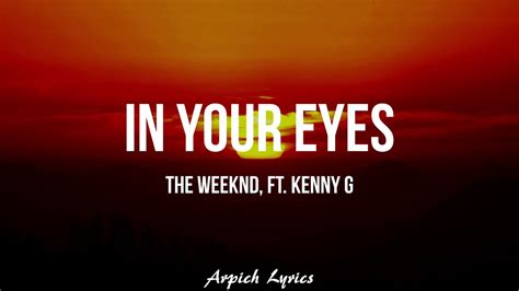 The Weeknd - In Your Eyes [Remix] (Lyrics) ft. Kenny G - YouTube