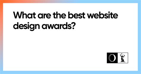 What are the best website design awards? | OWDT