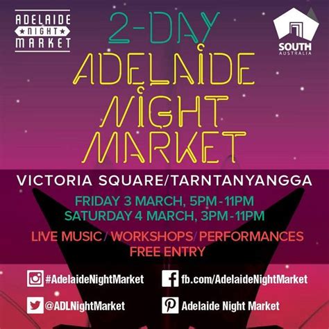 2-day Adelaide Night Market | Adelaide Fringe | 3 & 4 Mar 2017 - Play ...