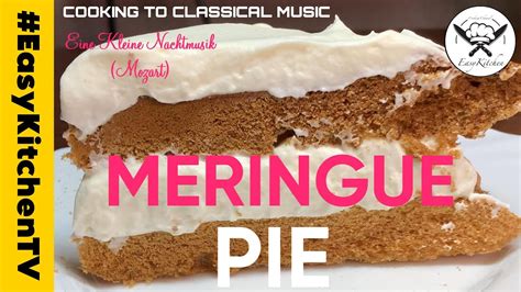 CRISPY Meringue Pie | Easy Recipe | #EASYKITCHENTV - YouTube