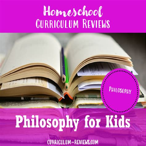 Philosophy for Kids - Homeschool Curriculum Reviews